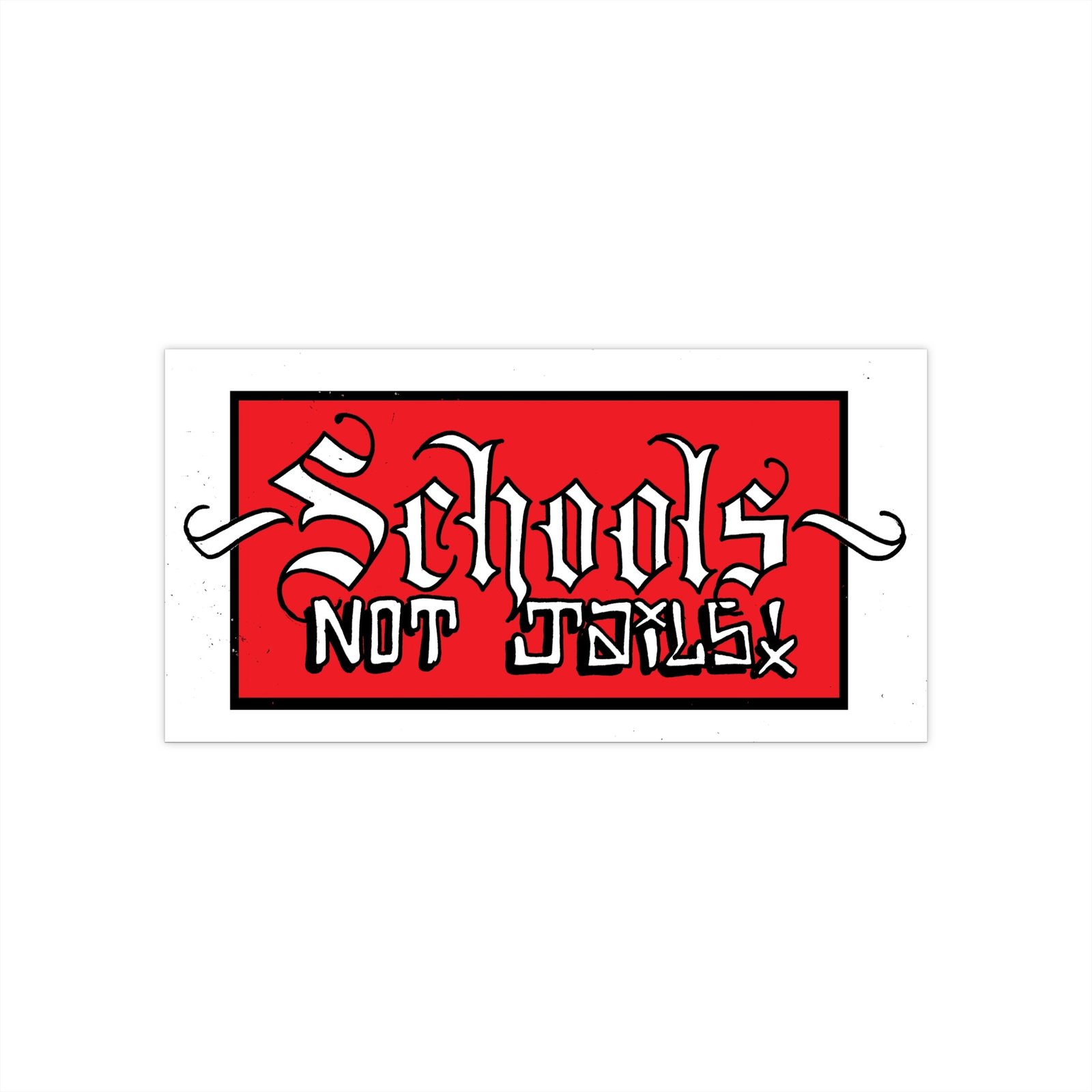 Schools Not Jails Bumper Sticker – Red