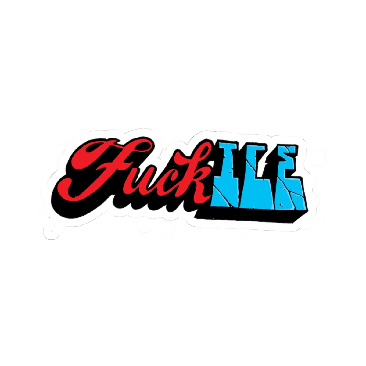 F*** ICE Script Kiss-Cut Stickers