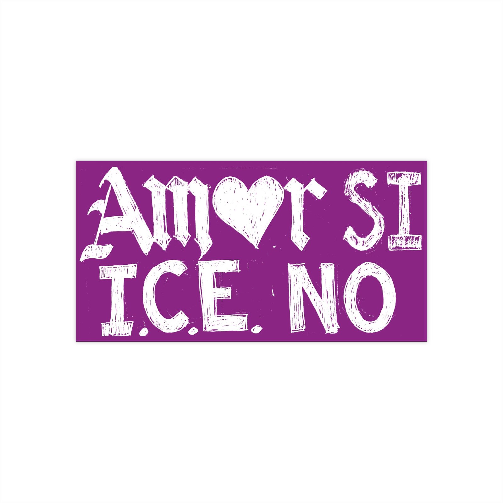 Amor Si, ICE No Bumper Sticker – Purple